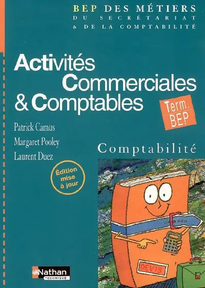 Activités commerciales et comptables, terminale BEP comptabilité