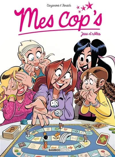 Mes cop's. Vol. 16. Jeux d'rôles