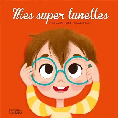 Mes super lunettes