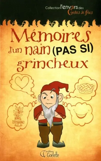 Mémoires d'un nain (pas si) grincheux