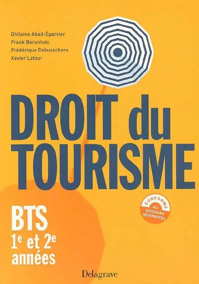Droit du tourisme, BTS 1re et 2e années