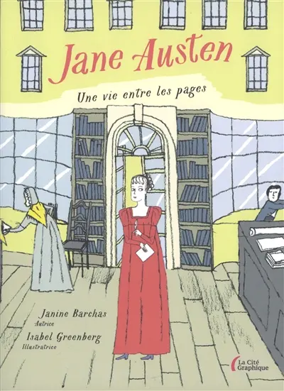 Jane Austen : une vie entre les pages