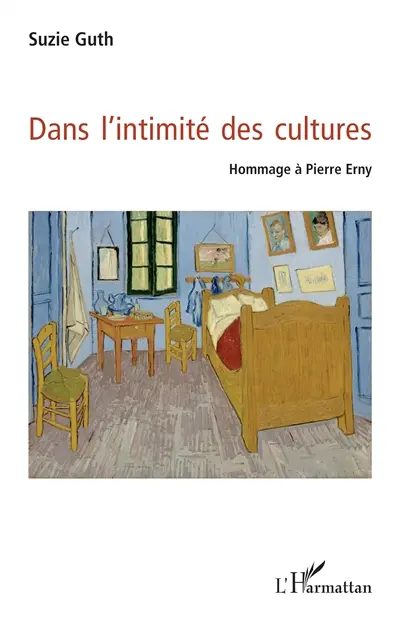 Dans l'intimité des cultures : hommage à Pierre Erny : Strasbourg 2013