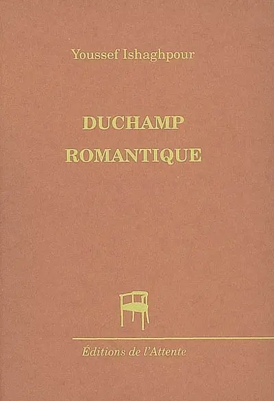 Duchamp romantique