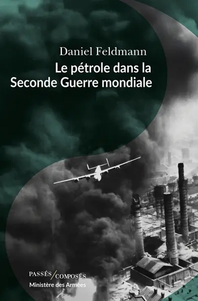 Le pétrole dans la Seconde Guerre mondiale