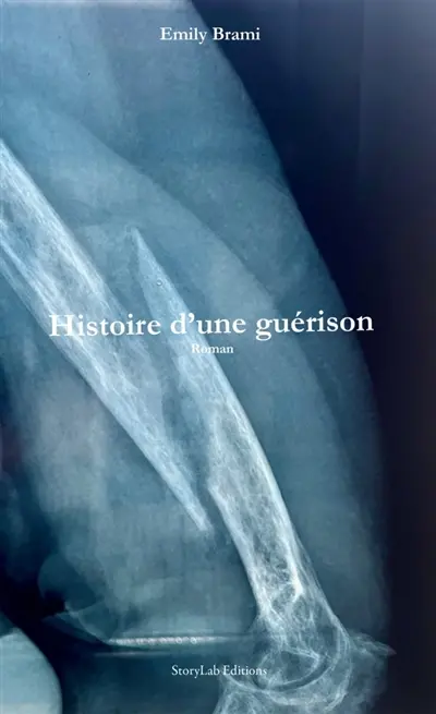 Histoire d'une guérison