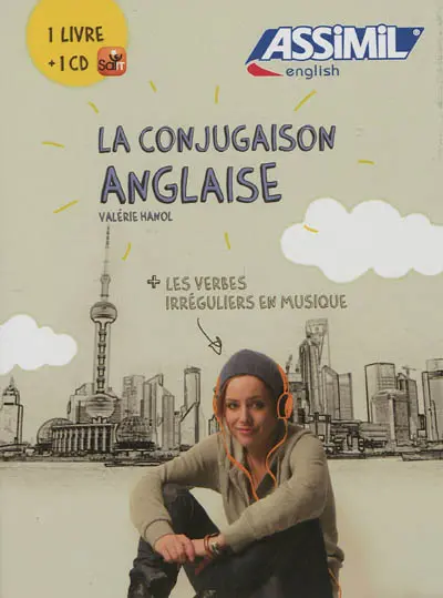 La conjugaison anglaise : 1 livre + 1 CD