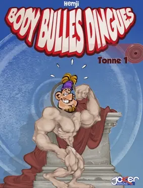 Body bulles dingues. Vol. 1