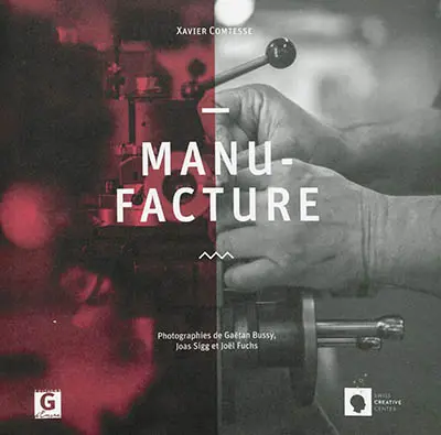 Manufacture