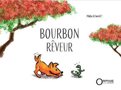 Bourbon rêveur