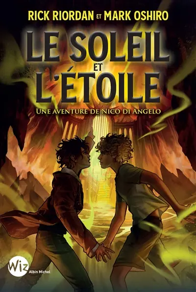 Une aventure de Nico Di Angelo. Le soleil et l'étoile