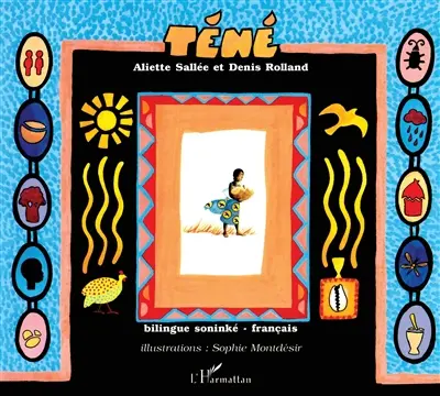 Téné : conte bilingue soninké-français