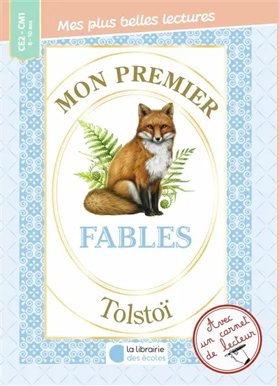 Mon premier Tolstoï : Fables