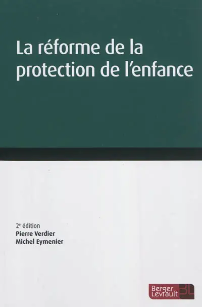 La réforme de la protection de l'enfance
