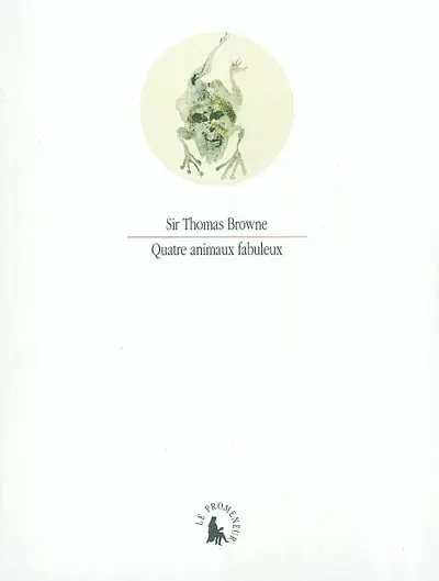 Quatre animaux fabuleux. Browniana