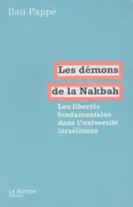 Les démons de la Nakbah : les libertés fondamentales dans l'université israélienne