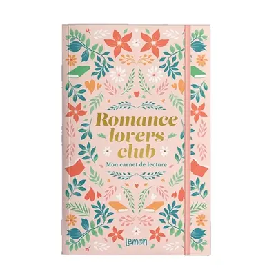 Romance lovers club : mon carnet de lecture
