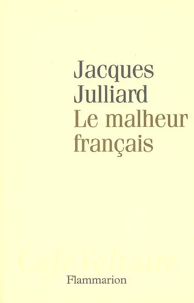 Le malheur français