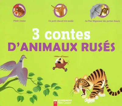 3 contes d'animaux rusés