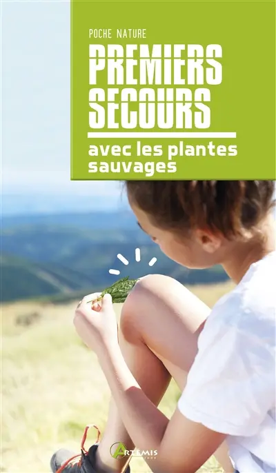 Premiers secours avec les plantes sauvages