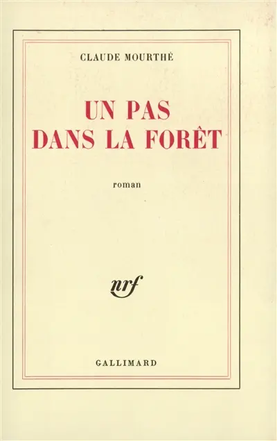 Un Pas dans la forêt
