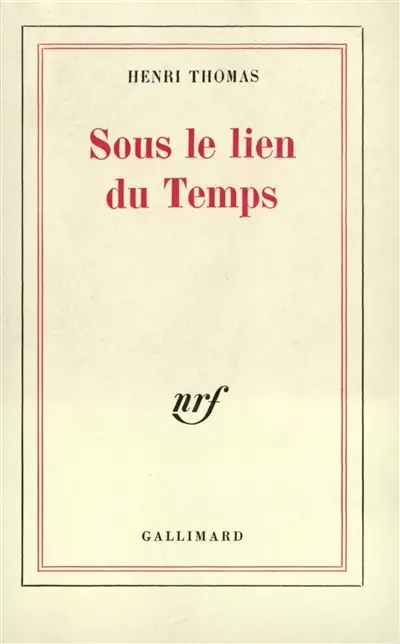 Sous le lien du temps