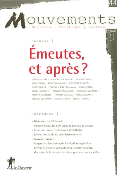 Mouvements, n° 44. Émeutes, et après ?