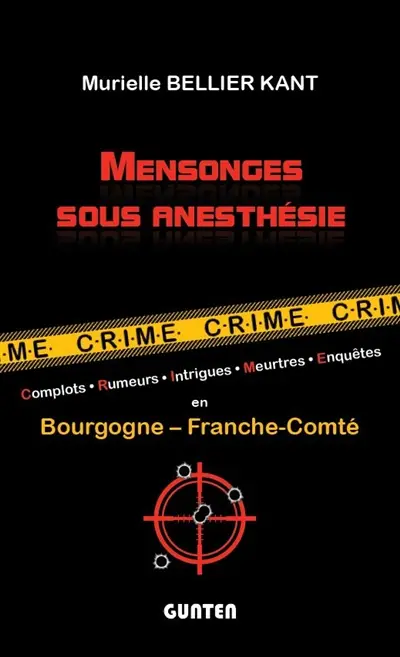 Mensonges sous anesthésie