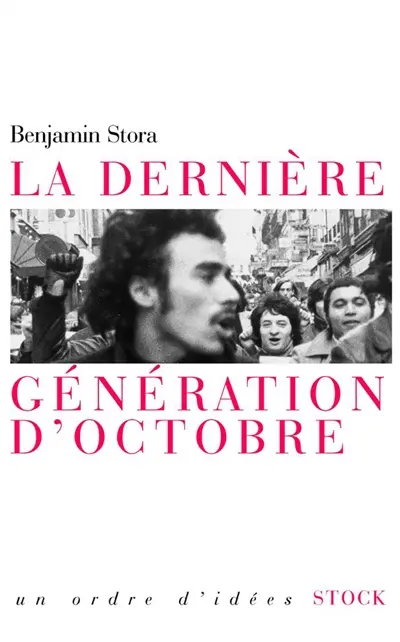 La dernière génération d'Octobre