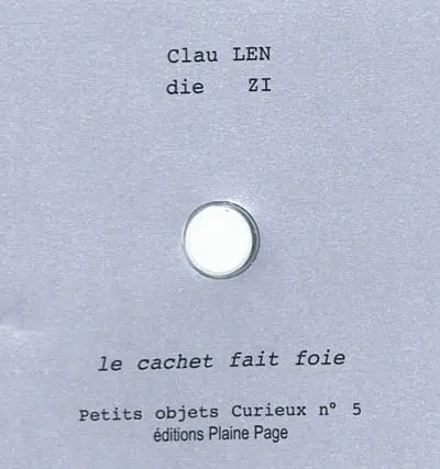 Petits objets curieux. Vol. 5. Le cachet fait foie