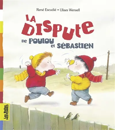 La dispute de Poulou et Sébastien