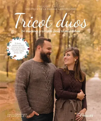 Tricot duos : 24 modèles à tricoter pour toute l'année