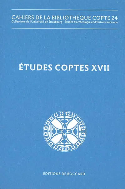 Etudes coptes. Vol. 17. Dix-neuvième journée d'études (Ottawa, 19-22 juin 2019)