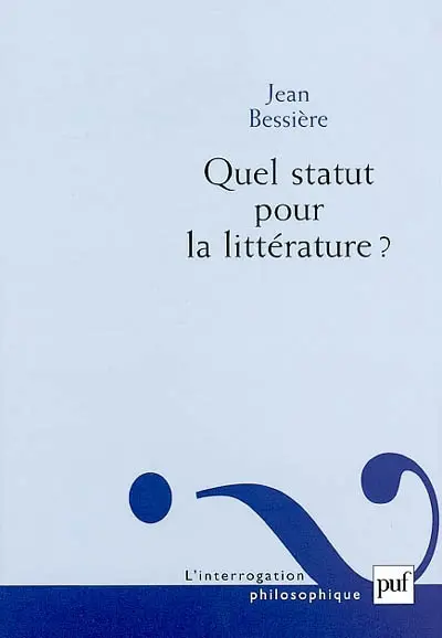 Quel statut pour la littérature ?