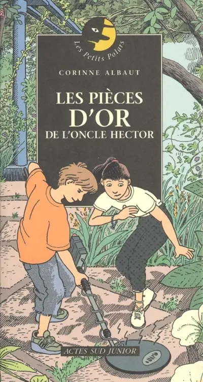 Les pièces d'or de l'oncle Hector