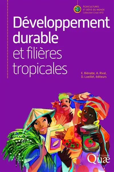 Développement durable et filières tropicales