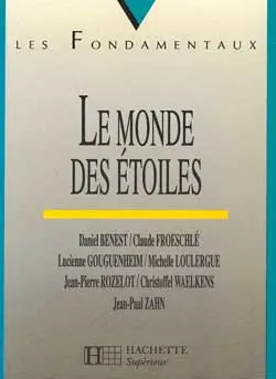 Le monde des étoiles