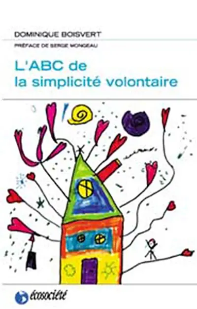 L'ABC de la simplicité volontaire