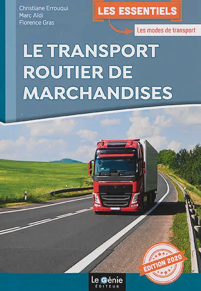 Le transport routier de marchandises