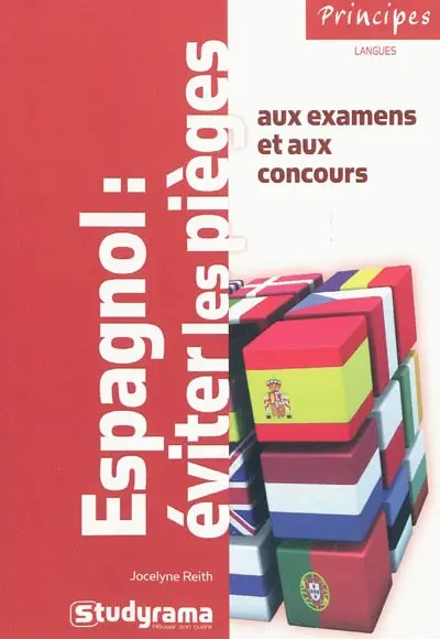 Espagnol : éviter les pièges aux examens et aux concours