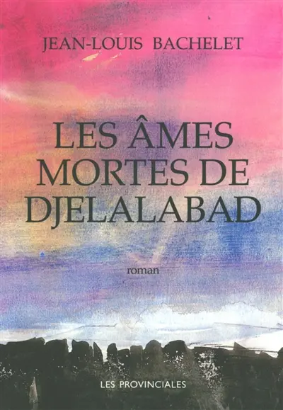 Les âmes mortes de Djelalabad
