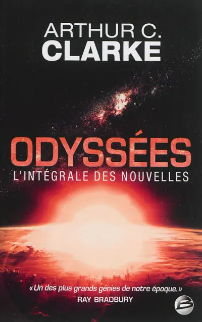 Odyssées : l'intégrale des nouvelles