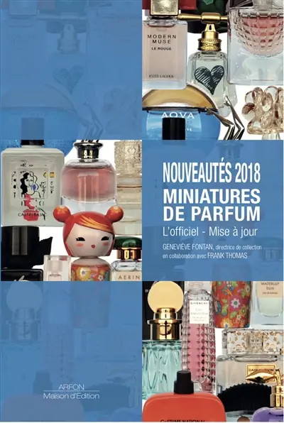 Nouveautés 2018, miniatures de parfum : l'officiel, mise à jour
