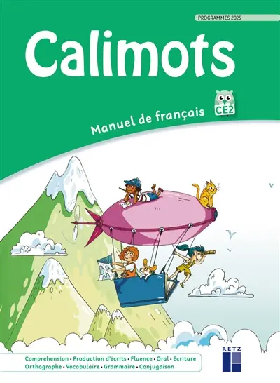 Calimots, CE2 : manuel de français : programmes 2025