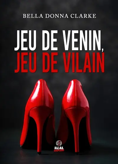 Jeu de venin, jeu de vilain