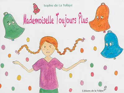 Mademoiselle toujours plus