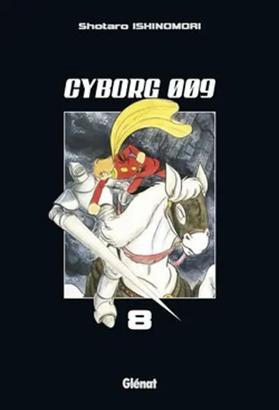Cyborg 009. Vol. 8