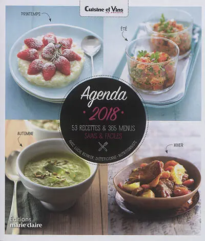 Agenda 2018 : 53 recettes & 365 menus sains & faciles