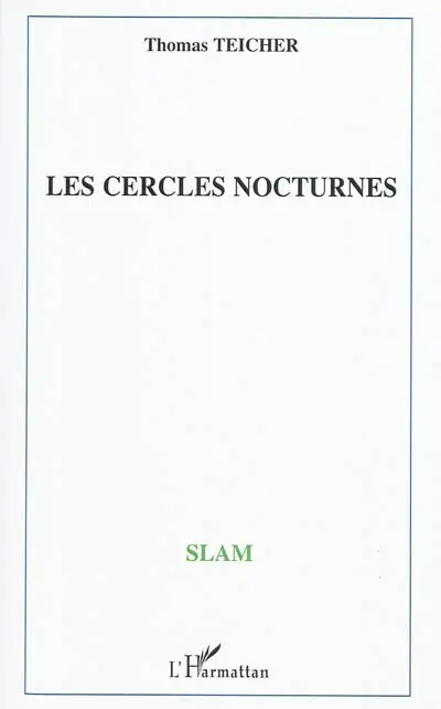 Les cercles nocturnes