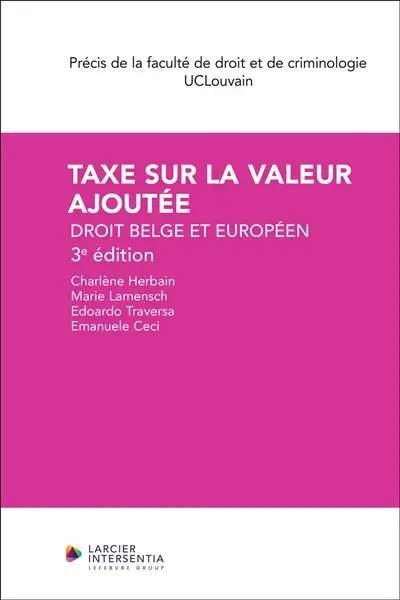 Taxe sur la valeur ajoutée : droit belge et européen